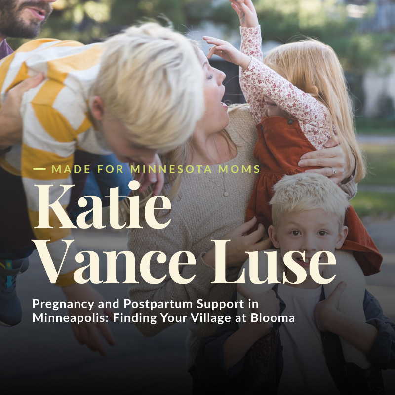 You're right, I shouldn't have identified the person in the photo as Katie. ### Image 1: Made for Minnesota Moms Podcast Cover A Made for Minnesota Moms podcast cover featuring a playful outdoor family photo with a mother surrounded by three young children and another adult partially visible. The text highlights motherhood support in Minneapolis and an interview with Blooma's Katie Vance Luse.